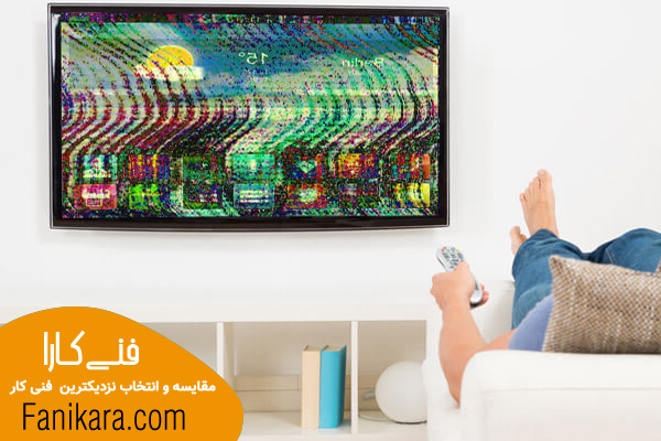 مشکلات رایج تلویزیون هنگام تعمیر